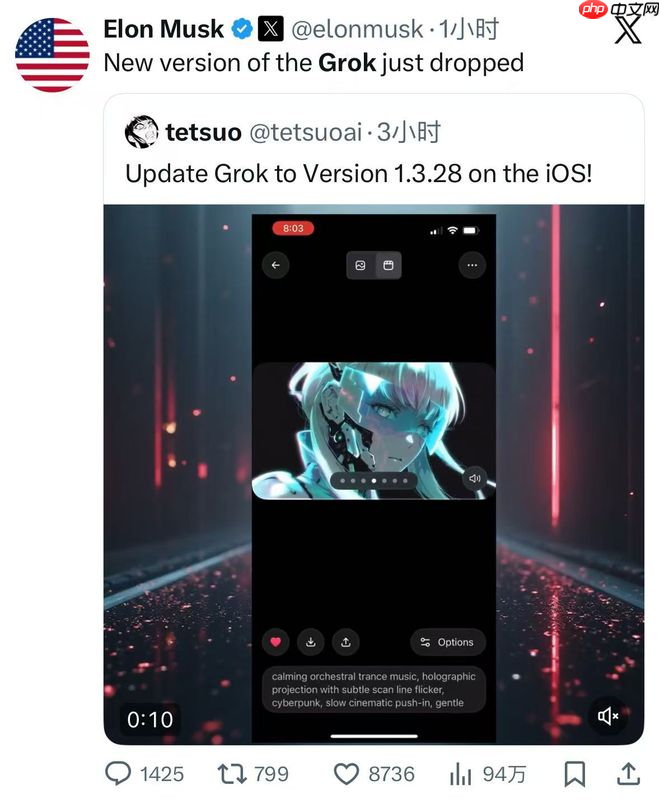 马斯克:Grok 新版本已发布,在全球拥有超 3000 万月活跃用户