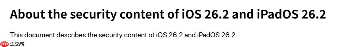 iPhone用户建议立即更新!苹果紧急推送WebKit漏洞补丁
