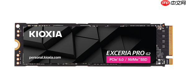 铠侠发布PCIe 5.0 SSD旗舰硬盘EXCERIA PRO G2：14.9GB/s性能天花板
