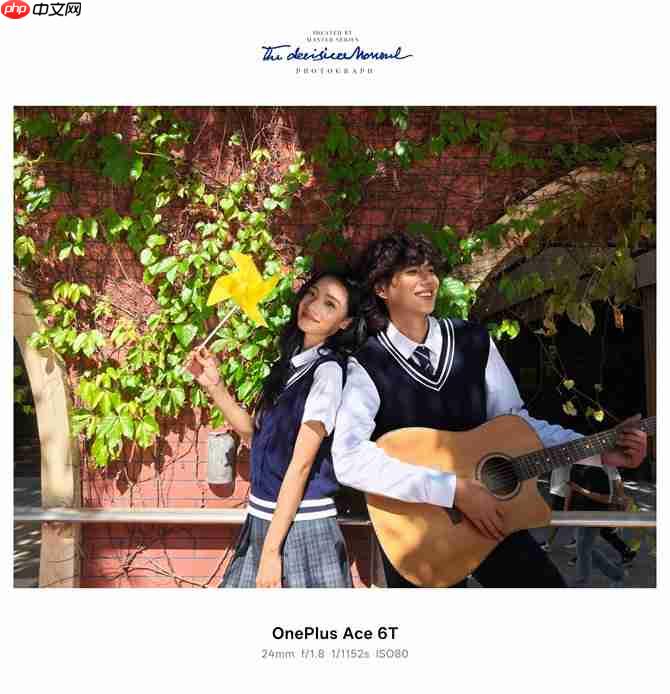 影像实力看齐4000档!一加Ace 6T样张公布,搭载旗舰同款索尼5000万像素大底主摄