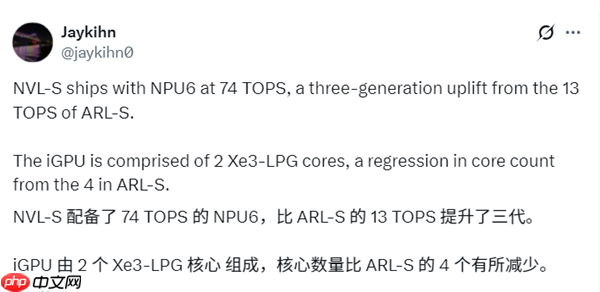 Intel Nova Lake AI性能5倍飞跃!NPU6带来74TOPS