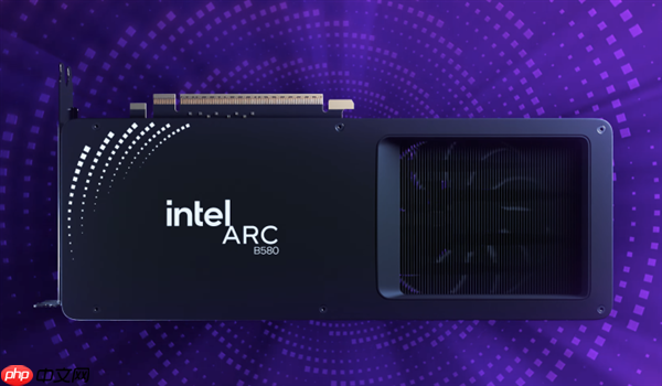 新驱动发力：Intel锐炫B580游戏性能大提升！