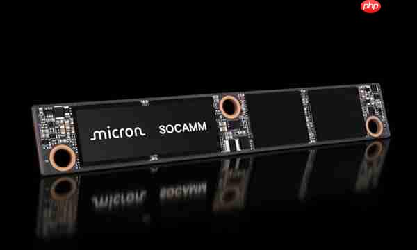 美光先发优势遭重挫！NVIDIA叫停首代SOCAMM内存开发：转向SOCAMM2