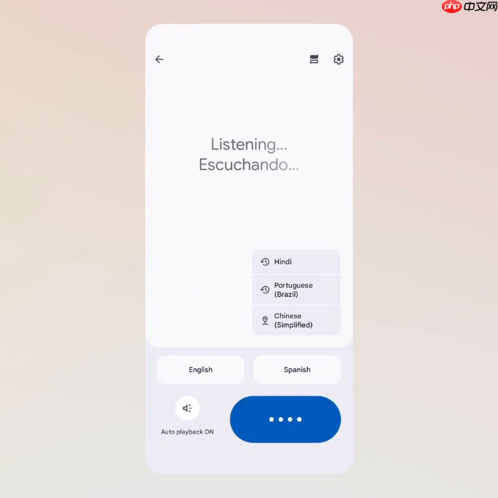 谷歌翻译新增 AI 功能“Live Translate”,支持实时对话翻译