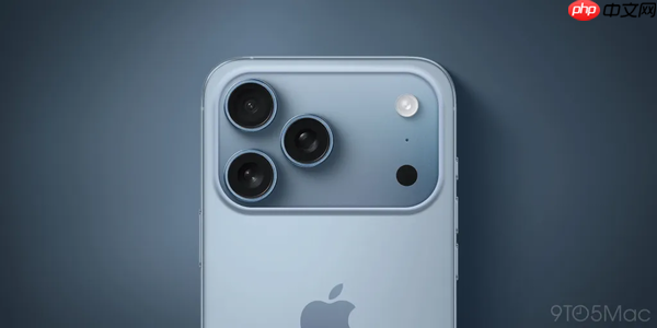 iPhone 17 Pro相机大变革:全系48MP镜头+8倍光变