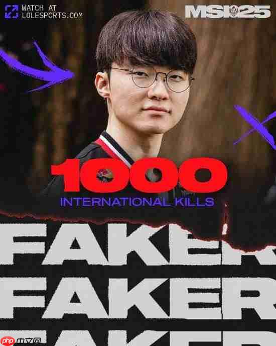 GEN战胜T1晋级MSI决赛!Faker拿下国际生涯一千击杀!