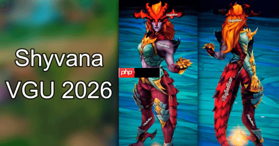 豪火球之术!《英雄联盟》龙女重做后技能&模型实机爆料