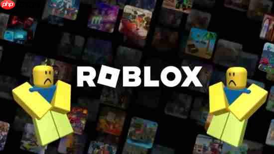 国民级游戏《Roblox》遭遇大规模宕机 全球数百万玩家没法玩
